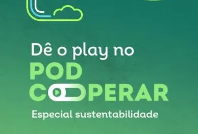 PodCooperar: nova temporada mostra que o futuro sustentável passa pelo cooperativismo